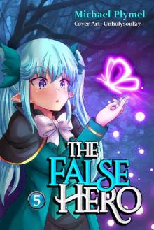 The False Hero, Volume 5