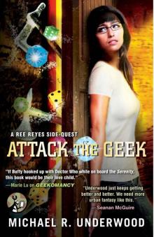 Attack the Geek: A Ree Reyes Side-Quest