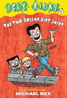 The Two-Dollar Dirt Shirt
