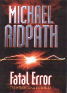 Fatal Error Fatal Error