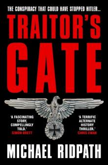 Traitor's Gate Traitor's Gate