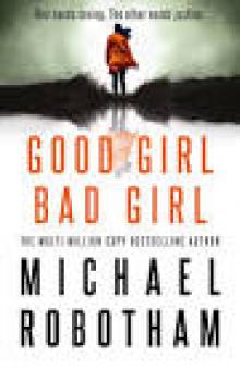 Good Girl, Bad Girl Good Girl, Bad Girl