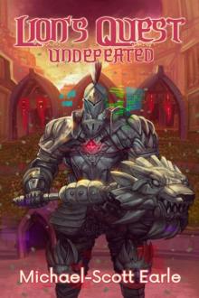Lion's Quest: Undefeated: A LitRPG Saga Lion's Quest: Undefeated: A LitRPG Saga