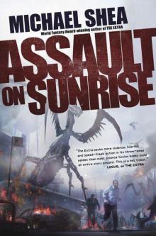 Assault on Sunrise (The Extra Trilogy) Assault on Sunrise (The Extra Trilogy)