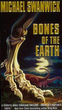 Bones of the Earth Bones of the Earth