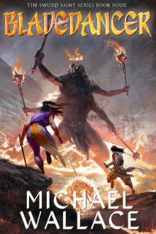 Bladedancer (The Sword Saint Series Book 4)