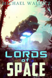 Lords of Space (Starship Blackbeard Book 2)
