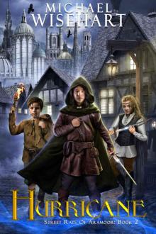 Hurricane (Street Rats of Aramoor: Book 2) Hurricane (Street Rats of Aramoor: Book 2)