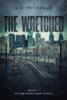 The Wretched Series (Book 1): The Wretched
