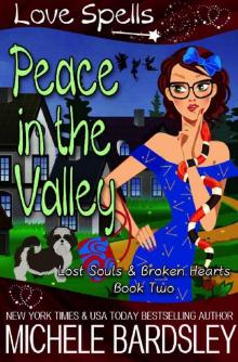 Peace in the Valley (Lost Souls & Broken Hearts Book 2)