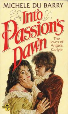 Into Passion's Dawn