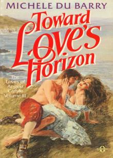Toward Love's Horizon