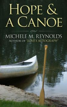 Hope & a Canoe Hope & a Canoe