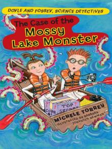 Case of the Mossy Lake Monster