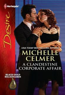 A Clandestine Corporate Affair A Clandestine Corporate Affair