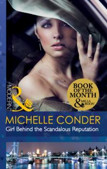 Girl Behind the Scandalous Reputation Girl Behind the Scandalous Reputation