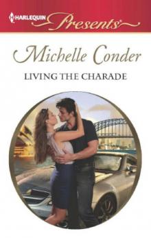 Living the Charade Living the Charade