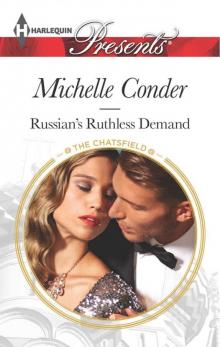 Russian's Ruthless Demand Russian's Ruthless Demand