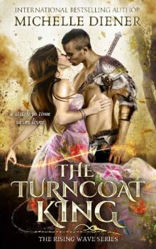 The Turncoat King The Turncoat King