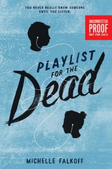 Playlist for the Dead Playlist for the Dead
