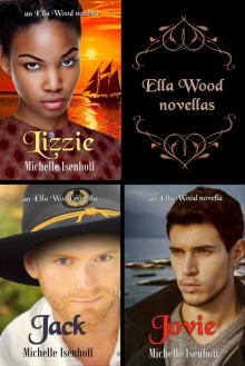 Ella Wood Novellas: Boxed Set Ella Wood Novellas: Boxed Set