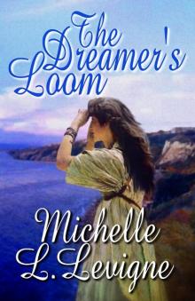 THE DREAMER'S LOOM