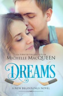 Dreams: A sweet hockey romance (New Beginnings Book 3) Dreams: A sweet hockey romance (New Beginnings Book 3)
