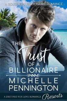 The Trust of a Billionaire