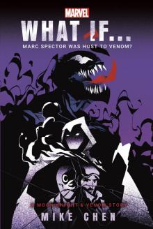 What If . . . Marc Spector Was Host to Venom?