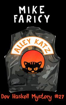 Alley Katz (Dev Haskell - Private Investigator Book 27)