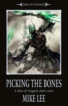 WH-Time of Legends-The Rise of Nagash 03.1(R)-Picking the Bones