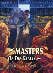 Masters of the Galaxy