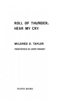 Roll of Thunder, Hear My Cry Roll of Thunder, Hear My Cry