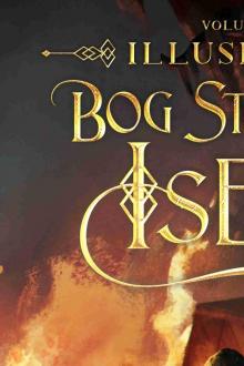 Bog Standard Isekai: Illusionist - A LitRPG Isekai Adventure