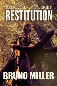 Dark Road | Book 8 | Restitution