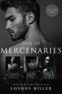 Den of Mercenaries: Volume Two
