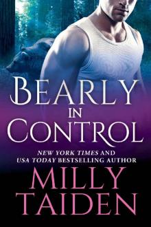 Bearly in Control (Shifters Undercover Book 1)