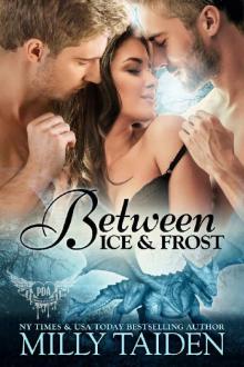 Between Ice and Frost: Paranormal Dragon Romance (Paranormal Dating Agency Book 17)