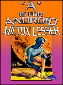 'A' as in Android