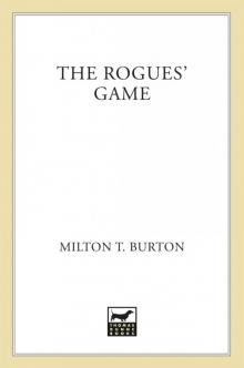The Rogues' Game