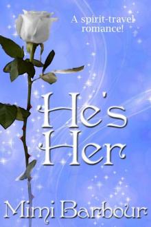 He's Her (The Vicarage Bench Series)
