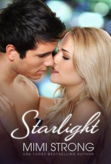 Starlight (Peaches Monroe) (Volume 2) Paperback – September 2, 2013