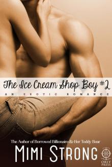 The Ice Cream Shop Boy #2 (Erotic Romance)