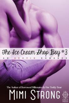 The Ice Cream Shop Boy #3 (Erotic Romance)