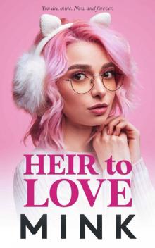 Heir to Love
