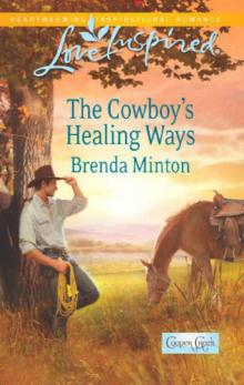 The Cowboy's Healing Ways (Cooper Creek)