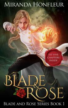 Blade & Rose Blade & Rose