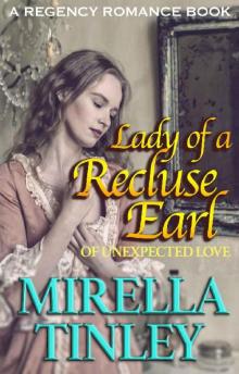 Lady of a Recluse Earl_Of Unexpected Love