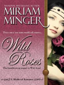 Wild Roses Wild Roses