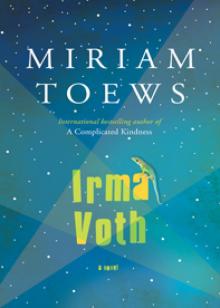 Irma Voth Irma Voth